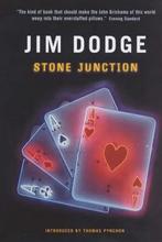 Stone Junction 9781841954882, Livres, Verzenden, Jim Dodge, Dodge
