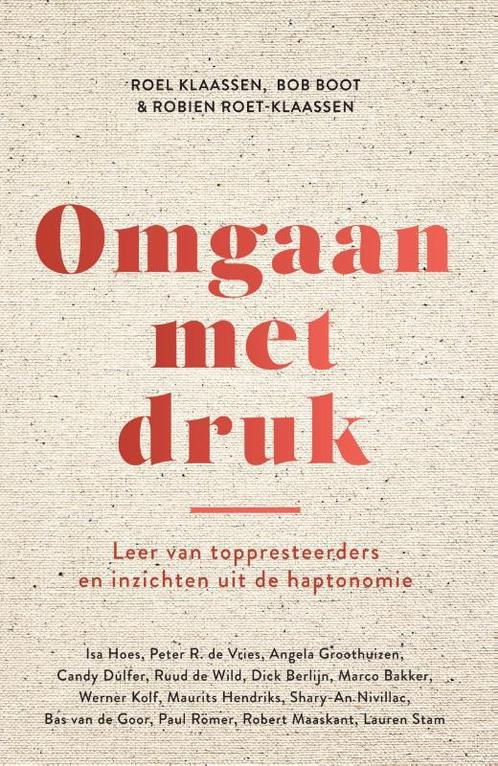 Omgaan met druk 9789000366880 Bob Boot, Boeken, Psychologie, Gelezen, Verzenden