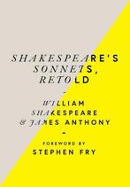 Shakespeares Sonnets, Retold 9780753553138, Boeken, Verzenden, Zo goed als nieuw, William Shakespeare