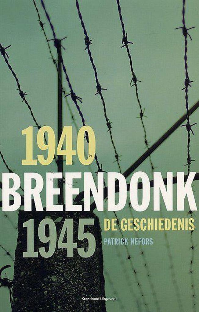 Breendonk 1940-1945 9789002214387 P. Nefors, Boeken, Geschiedenis | Nationaal, Gelezen, Verzenden