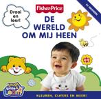 De wereld om mij heen karton boekje / Fisher price A. Barad, Boeken, Verzenden, Gelezen, A. Barad