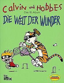 Calvin und Hobbes, Bd.16, Die Welt der Wunder  W...  Book, Livres, Livres Autre, Envoi