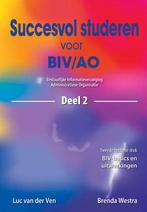Succesvol studeren voor BIV/AO 2 9789075043112, L. van der Ven, B. Westra, Verzenden