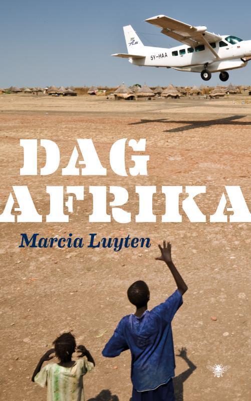 Dag Afrika 9789023476498 Marcia Luyten, Boeken, Literatuur, Gelezen, Verzenden