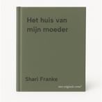 Het huis van mijn moeder 9789049207892 Shari Franke, Verzenden, Gelezen, Shari Franke