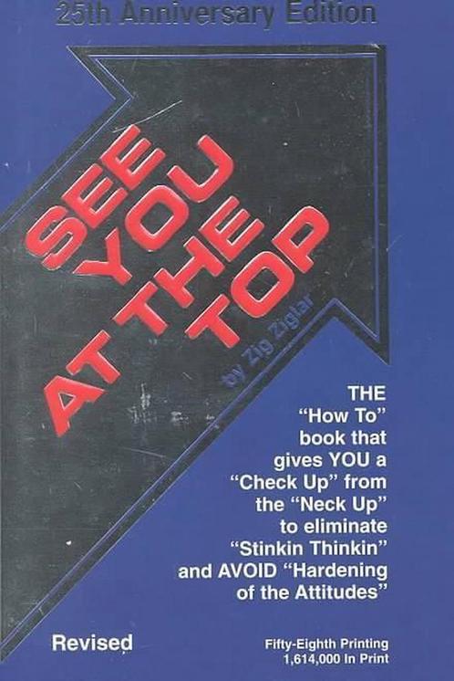 See You at the Top 9781565547063 Zig Ziglar, Boeken, Overige Boeken, Zo goed als nieuw, Verzenden