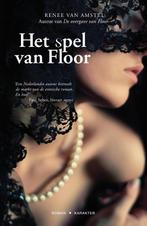 Het spel van Floor 9789045207216, Boeken, Zo goed als nieuw, Renee van Amstel, Verzenden
