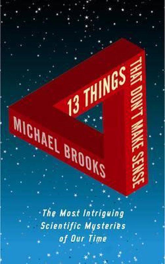 13 Things That Dont Make Sense 9781861978172 Michael Brooks, Livres, Langue | Anglais, Envoi