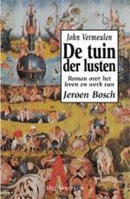 De Tuin Der Lusten 9789027472090, Livres, Romans historiques, Envoi