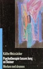 Psychotherapie tussen Jung en Steiner - Käthe Weizsäcker - 9, Verzenden, Nieuw