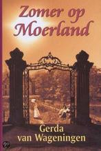 Zomer op Moerland / Zomer en Keuning familieromans, Verzenden, Gerda van Wageningen