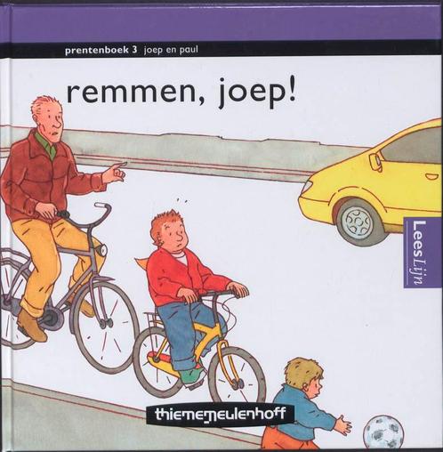 Leeslijn Nieuw Prentenboek 3 Remmen, Joep! 9789006620207, Boeken, Schoolboeken, Gelezen, Verzenden