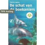 BT 2008 vob: De schat van de boekaniers 9789034555069, Verzenden, Gelezen, P. Lagrou