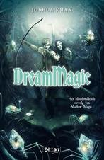 Shadow Magic 2 -   Dream Magic 9789463079884, Gelezen, Joshua Khan, Verzenden