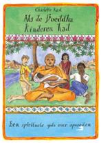 Als Boeddha kinderen had 9789069639772, Livres, Ésotérisme & Spiritualité, Charlotte Kasl, Verzenden