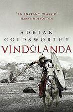 Vindolanda  Goldsworthy, Adrian  Book, Goldsworthy, Adrian, Verzenden