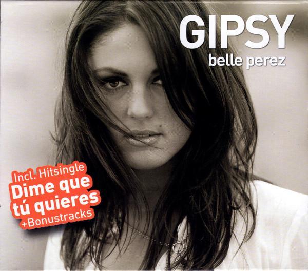 Belle Perez - Gipsy, CD & DVD, CD | Pop, Envoi