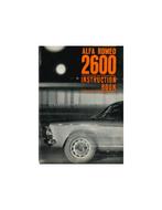 1963 ALFA ROMEO 2600 INSTRUCTIEBOEKJE ENGELS