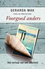 Voorgoed anders 9789049200138 Geert Mak, Verzenden, Geert Mak
