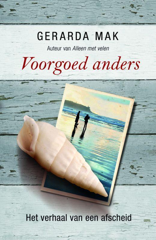 Voorgoed anders 9789049200138 Geert Mak, Livres, Littérature, Envoi