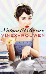 Vinexvrouwen 9789021439082 Naima El Bezaz, Verzenden, Gelezen, Naima El Bezaz