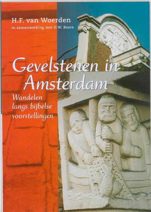 Gevelstenen in Amsterdam 9789058810373 H.F. van Woerden, Boeken, Reisgidsen, Zo goed als nieuw, Verzenden