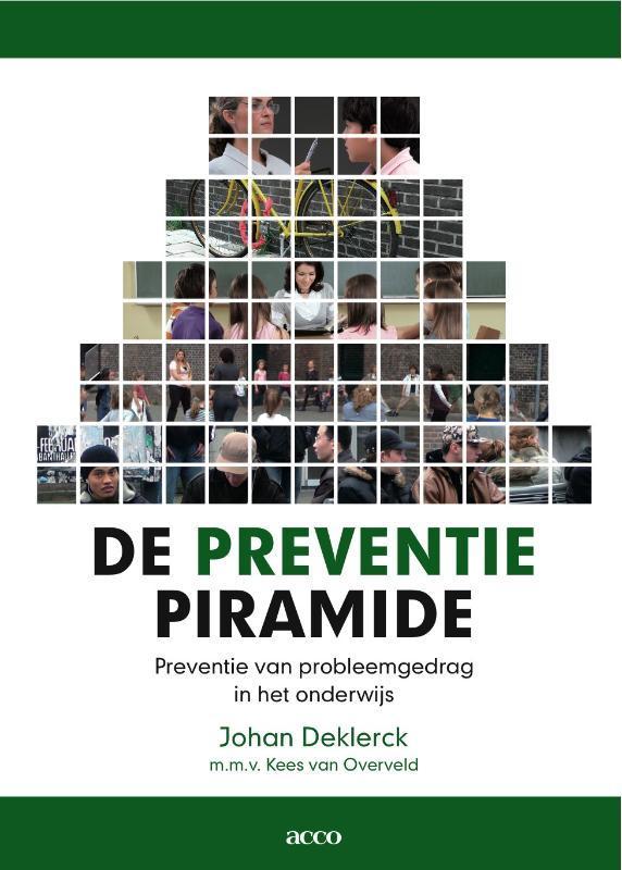 De preventiepiramide 9789033485138 Johan Deklerck, Boeken, Studieboeken en Cursussen, Zo goed als nieuw, Verzenden