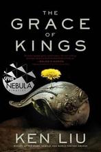 The Grace of Kings, 1 9781481424271 Ken Liu, Verzenden, Gelezen, Ken Liu