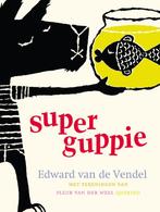 Superguppie / Superguppie / 1 9789045100425, Verzenden, Edward van de Vendel