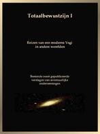 Totaalbewustzijn / I 9789079112104, Livres, Ésotérisme & Spiritualité, Agastya, N.v.t., Verzenden