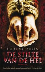 De Stilte Van De Hel 9789022993729, Livres, Thrillers, Cody McFadyen, geen, Verzenden