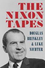 The Nixon Tapes 9780544274150, Professor Douglas Brinkley, Luke Nichter, Verzenden