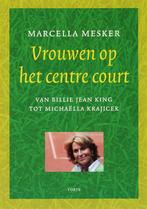Vrouwen Op Het Centre Court 9789058777409, Marcella Mesker, N.v.t., Verzenden