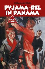 Bob Evers: Pyjama-rel in Panama / Bob Evers 9789049927240, Boeken, Verzenden, Gelezen, Willy van der Heide