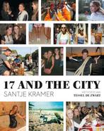17 and the city (9789021446882, Santje Kramer), Livres, Verzenden