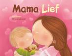 Mama lief 9789059244443 Orianne Lallemand, Verzenden, Orianne Lallemand
