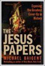 The Jesus Papers 9780060827137, Boeken, Gelezen, Michael Baigent, Verzenden