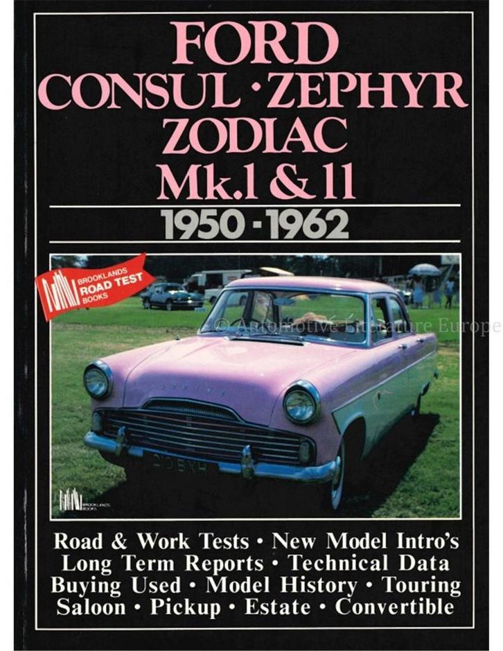 FORD CONSUL - ZEPHYR - ZODIAC - EXECUTIVE - Mk.I & II, Boeken, Auto's | Boeken