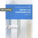 Starten met marktonderzoek / Marktonderzoek voor het Hoger, Boeken, Verzenden, Zo goed als nieuw, Mirjam Broekhoff