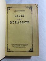 [Signé] Jean Rostand - Pages dun Moraliste - 1952