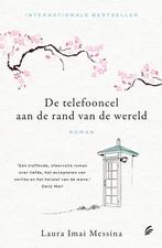 De telefooncel aan de rand van de wereld 9789056727307, Verzenden, Gelezen, Laura Imai Messina