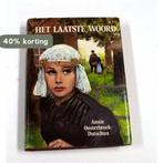 Laatste woord 9789026963100 Annie Oosterbroek-Dutschun, Boeken, Verzenden, Gelezen, Annie Oosterbroek-Dutschun