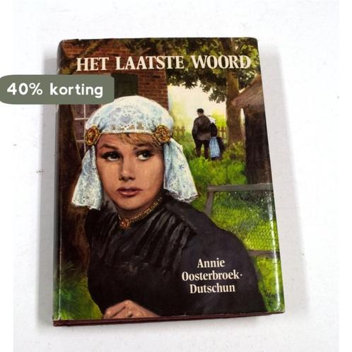 Laatste woord 9789026963100 Annie Oosterbroek-Dutschun, Boeken, Overige Boeken, Gelezen, Verzenden