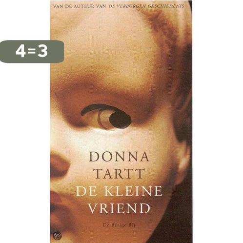 De kleine vriend 9789023403555 Donna Tartt, Boeken, Romans, Gelezen, Verzenden