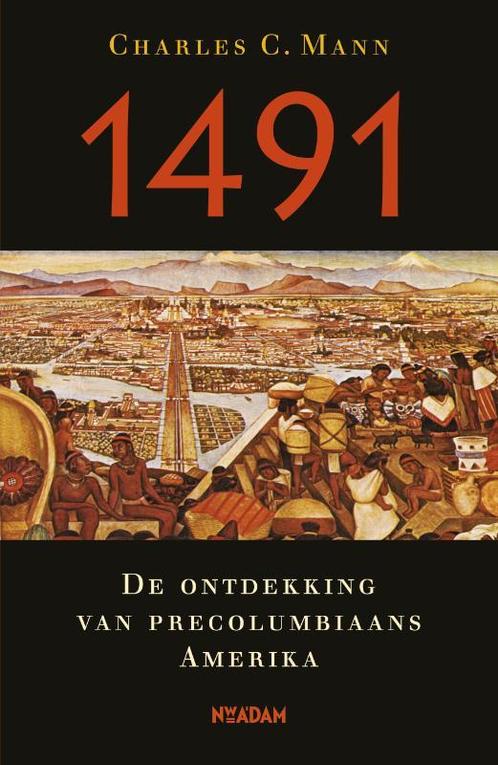 1491 9789046814123 Charles C. Mann, Boeken, Geschiedenis | Wereld, Zo goed als nieuw, Verzenden