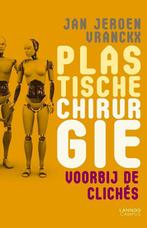 Plastische chirurgie 9789401409421 Jan Jeroen Vranckx, Verzenden, Gelezen, Jan Jeroen Vranckx