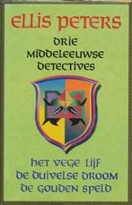 Drie middeleeuwse detectives 9789022525883, Ellis Peters, Verzenden
