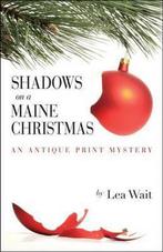 Shadows on a Maine Christmas 9781564745477, Lea Wait, Verzenden