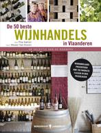 De 50 beste wijnhandels in Vlaanderen 9789089310842, Verzenden, Zo goed als nieuw, F. Salmon