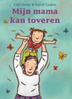 Mijn mama kan toveren / Vriendjes van Leopold 9789025849467, Boeken, Verzenden, Gelezen, Carl Norac